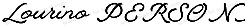 Lourino PERSONAL USE ONLY字体转换